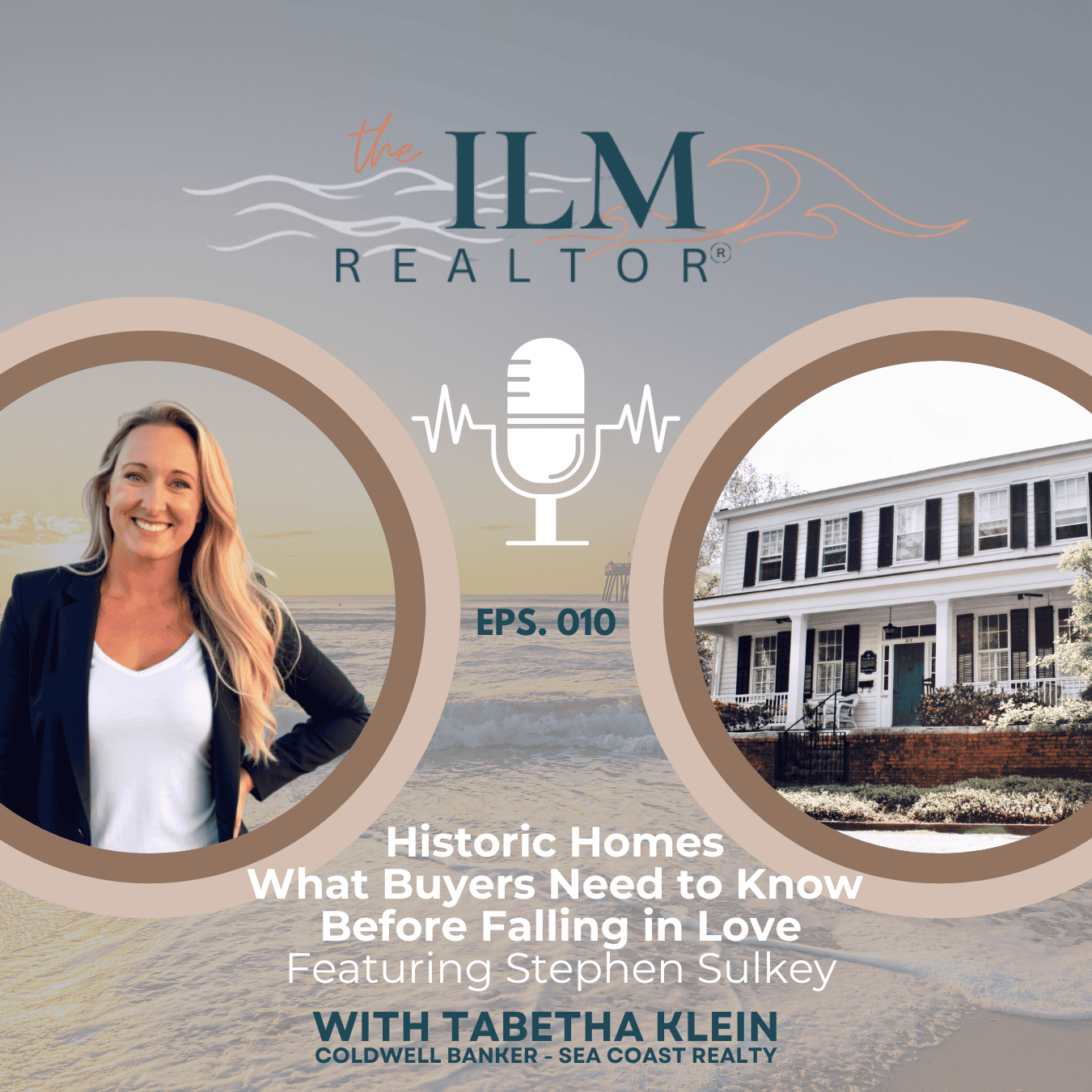 Episode 010: Buying a Historic Home in Wilmington, NC